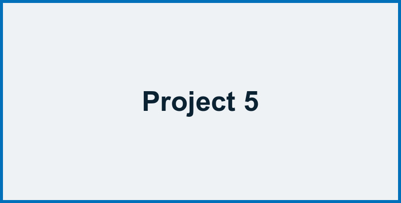 Project 5